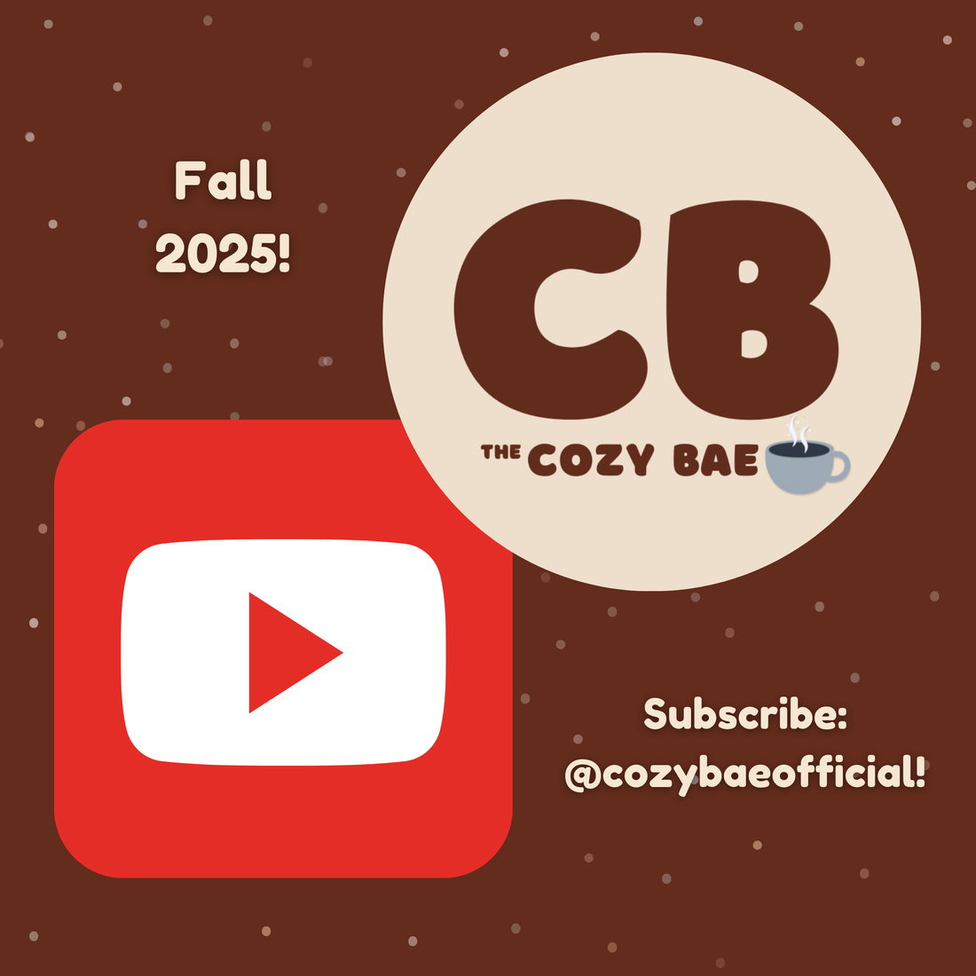Cozying Up Your YouTube